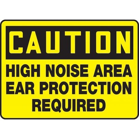 OSHA CAUTION SAFETY SIGN HIGH NOISE MPPE652VA